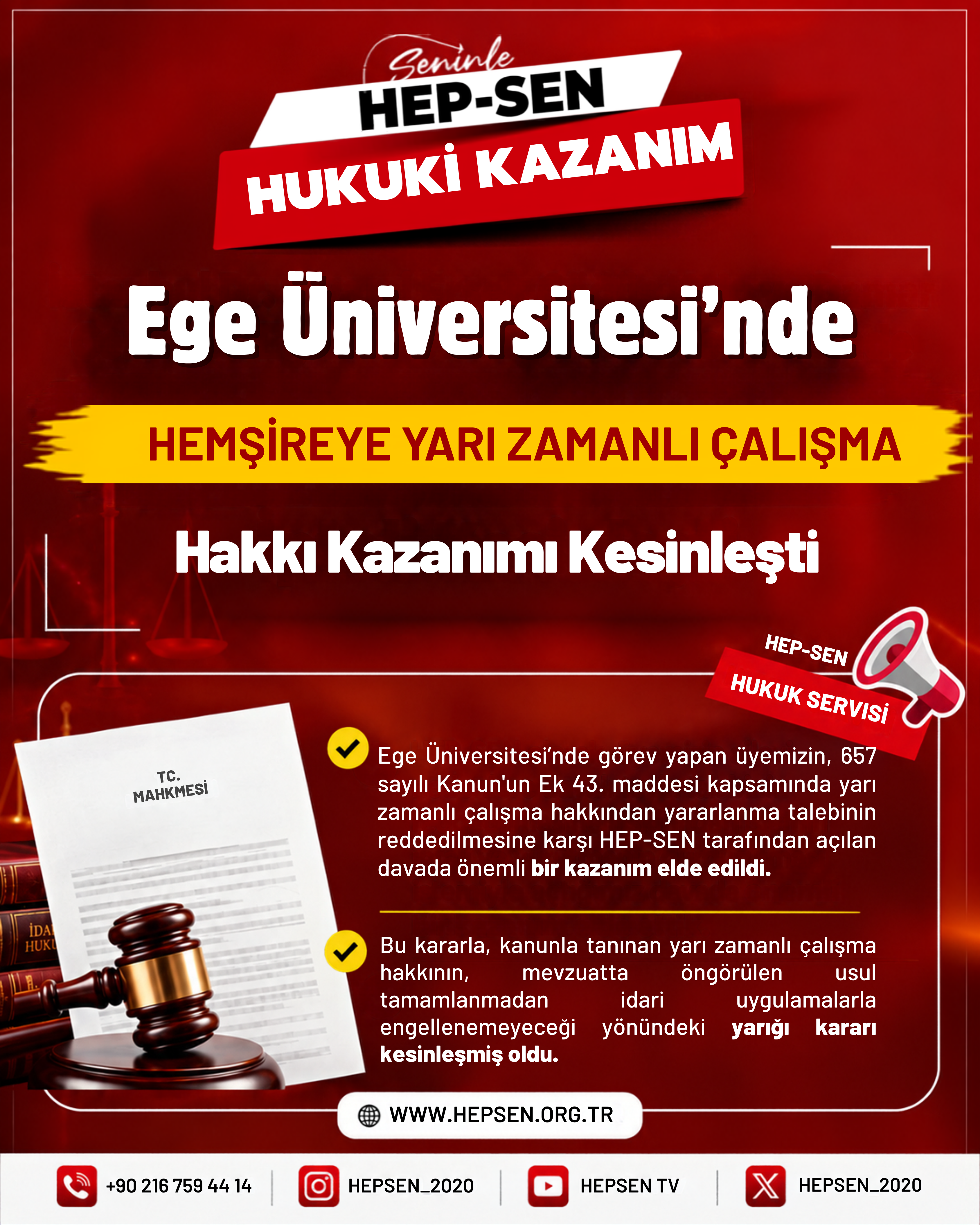Ege Üniversitesi’nde Hemşireye Yarı Zamanlı Çalışma Hakkı Kazanımı Kesinleşti
